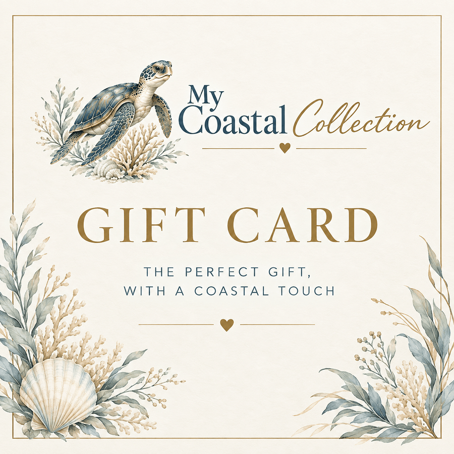 My Coastal Collection Gift Card- Available in $10, $25, $50 & $100 - My Coastal Collection